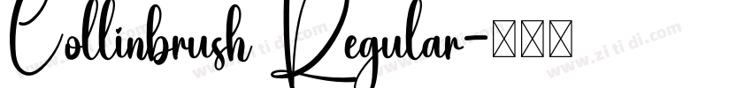 Collinbrush Regular字体转换